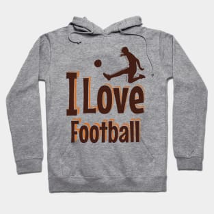 i love football Hoodie